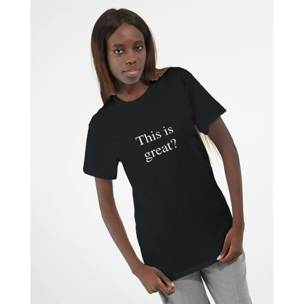 This is great? Women's T-shirts and Tanks