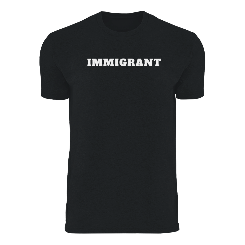 Immigrant Unisex Tees and Tanks